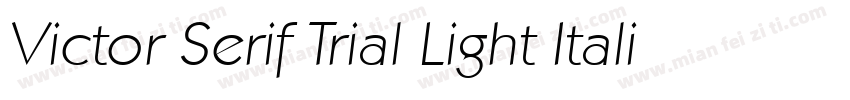 Victor Serif Trial Light Italic字体转换